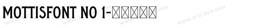 Mottisfont No 1字体转换
